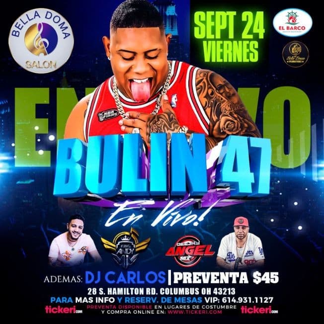 Event - BULIN 47 EN CONCIERTO ! COLUMBUS OHIO - Columbus, Ohio - September 24, 2021 | concert tickets