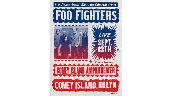 Event - Foo Fighters @ Coney Island! - Brooklyn, New York - September 13, 2021 | concert tickets