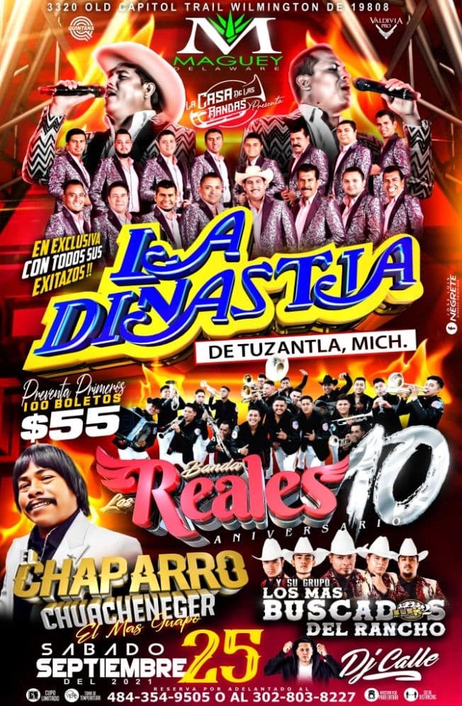 Event - LA DINASTIA DE TUZANTLA - BANDA REALES - CHAPARRO CHUACHENEGER EN VIVO ! WILMINGTON DELAWARE - Wilmington, Delaware - September 25, 2021 | concert tickets