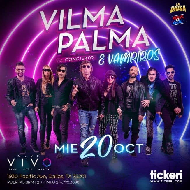 Event - VILMA PALMA E VAMPIROS EN DALLAS - Dallas, Texas - October 20, 2021 | concert tickets