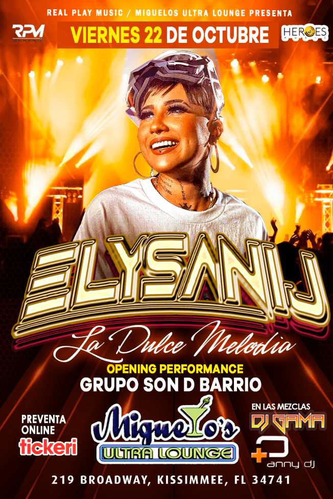 Event - ELYSANIJ LIVE @ MIGUELOS ULTRA LOUNGE KISSIMMEE FL - Kissimmee, Florida - October 22, 2021 | concert tickets
