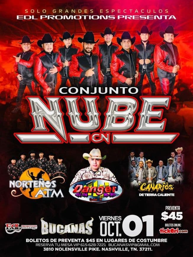 Event - CONJUNTO NUBE - NORTEÑOS ATM - CANARIOS DE TIERRA CALIENTE- DANGER -EN BUCANAS  NASHVILLE TN - Nashville, Tennessee - October 1, 2021 | concert tickets