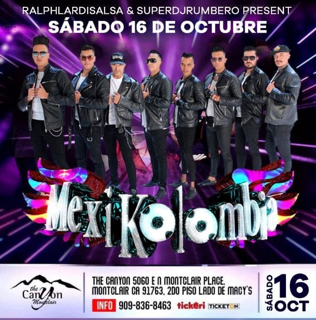 Event - MEXIKOLOMBIA EN VIVO ! MONTCLAIR CALIFORNIA - Montclair, California - October 16, 2021 | concert tickets