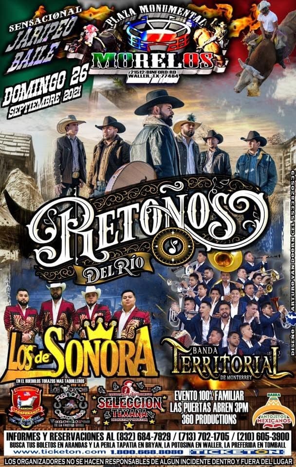 Event - RETOÑOS DEL RIO - LOS DE SONORA -BANDA TERRITORIAL -PLAZA MONUMENTAL MORELOS - WALLER TEXAS - Waller, Texas - September 26, 2021 | concert tickets