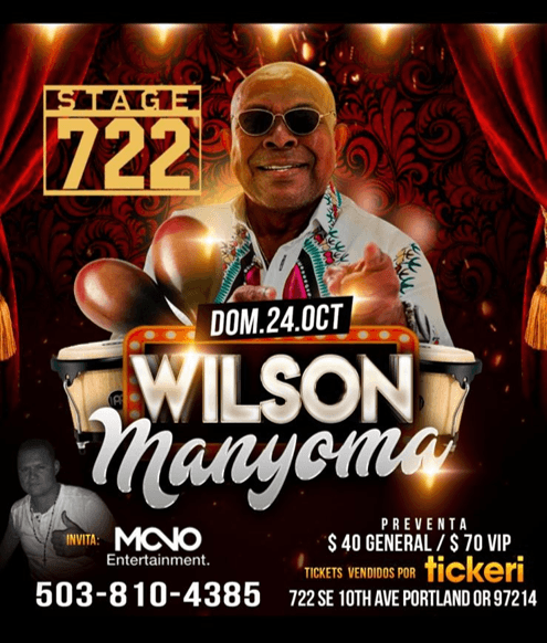 Event - WILSON MANYOMA  EN CONCIERTO - PORTLAND OREGON - Portland, Oregon - October 24, 2021 | concert tickets