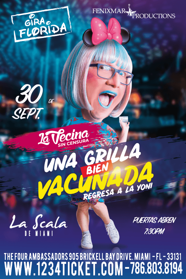 Event - LA VECINA "UNA GRILLA BIEN VACUNADA" - Miami, Florida - September 30, 2021 | concert tickets