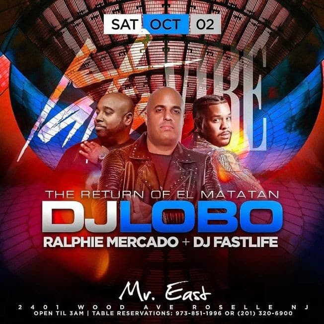 Event - Latin Vibe Saturdays DJ Lobo Live At Mister East - Roselle, New Jersey - 2 de octubre de 2021 | concert tickets