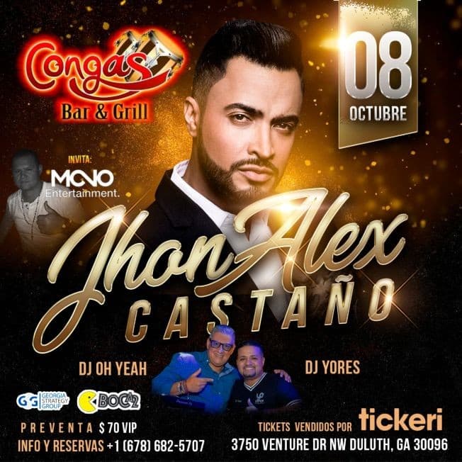 Event - JHON ALEX CASTAÑO EN CONCIERTO - TODOS SOMOS VIP -DULUTH GEORGIA - Duluth, Georgia - 8 de octubre de 2021 | concert tickets