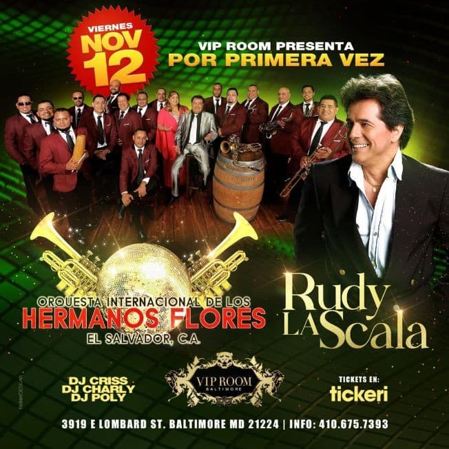 Event - ORQUESTA DE LOS HERMANOS FLORES Y RUDY LA SCALA EN BALTIMORE - Baltimore, Maryland - November 12, 2021 | concert tickets