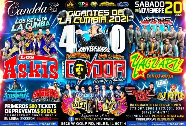Event - LOS ASKIS - LOS YAGUARU - sonido CONDOR 40TH ANNIVERSARIO - MEXIKOLOMBIA - SONIDO  SEDUCTOR - SABOR COSTEO- GERARDO CAMBRAY -DJ FITTO- GIGANTES DE LA CUMBIA - NILES ILLINOIS - Niles, Illinois - November 20, 2021 | concert tickets