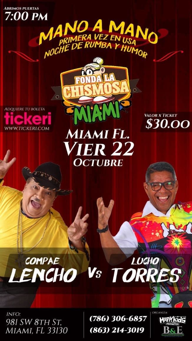 Event - MANO A MANO, NOCHE DE RUMBA Y HUMOR " COMPAE LENCHO VS LUCHO TORRES " EN VIVO ! MIAMI FLORIDA - Miami, Florida - October 22, 2021 | concert tickets