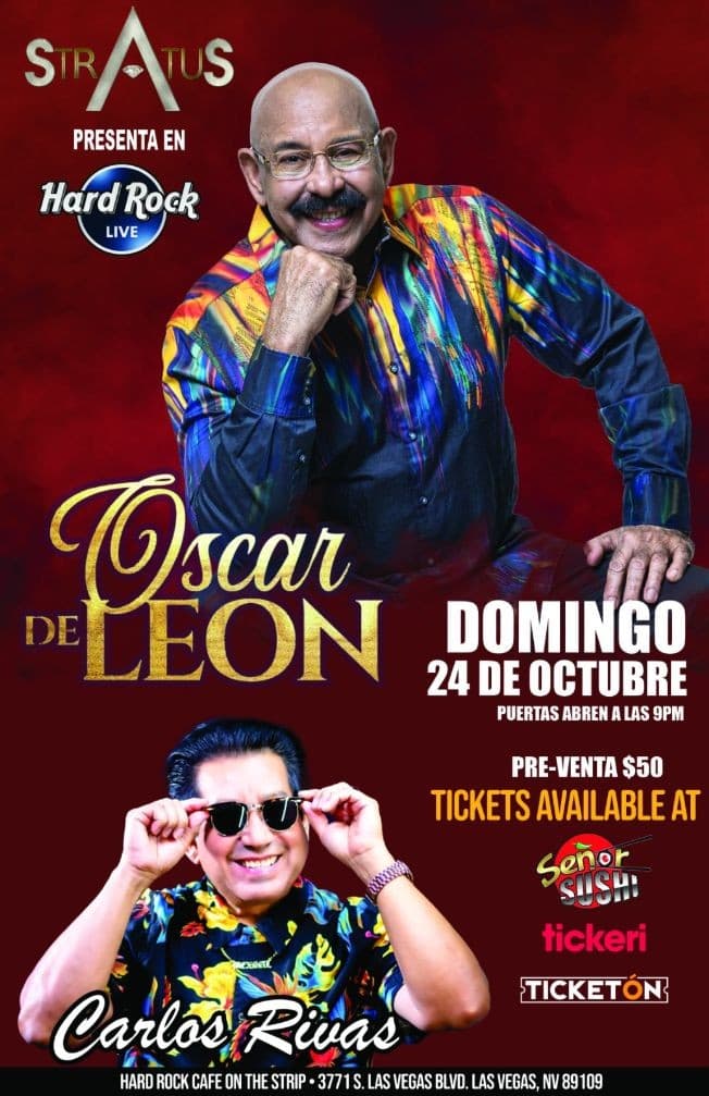 Event - OSCAR D LEON " EL SONERO DEL MUNDO ", CARLOS RIVAS " EL PAPI CHULO DE LA SALSA " EN CONCIERTO !  LAS VEGAS NEVADA - Las Vegas, Nevada - October 24, 2021 | concert tickets
