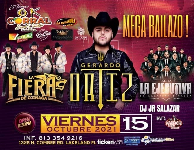 Event - LA FIERA DE OJINAGA, GERARDO ORTIZ, BANDA LA EJECUTIVA DE MAZATLAN SINALOA EN VIVO ! LAKELAND FLORIDA - Lakeland, Florida - October 15, 2021 | concert tickets