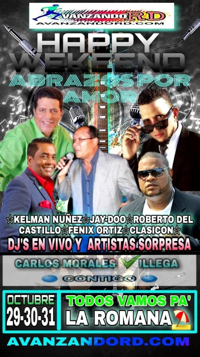 Event - KELMAN NUÑEZ, JAY-DOO, ROBERTO DEL CASTILLO, FENIX ORTIZ, CLASICON EN VIVO ! LA ROMANA RD. - La Romana, La Romana - October 31, 2021 | concert tickets