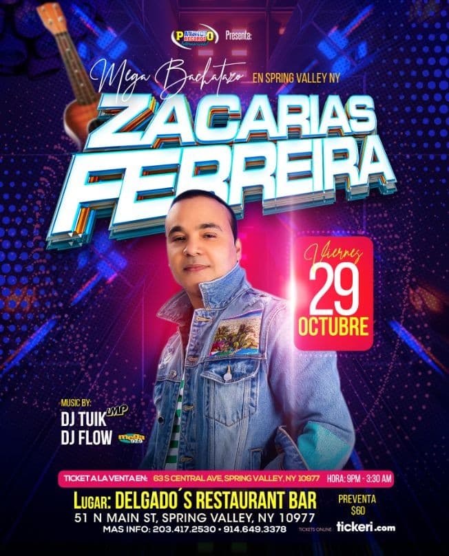 Event - ZACARIAS FERREIRA EN SPRING VALLEY NY - Spring Valley, New York - October 29, 2021 | concert tickets