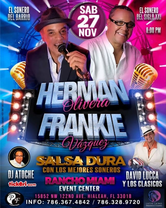 Event - SALSA DURA CON LOS MEJORES SONEROS con HERMAN OLIVERA y FRANKIE VAZQUEZ EN MIAMI - Hialeah, Florida - November 27, 2021 | concert tickets