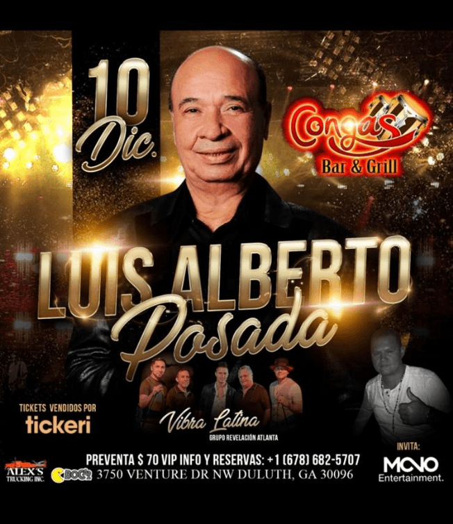 Event - POSTPONED ****LUIS ALBERTO POSADA  EN CONCIERTO****POSTPONED - Duluth, Georgia - December 10, 2021 | concert tickets