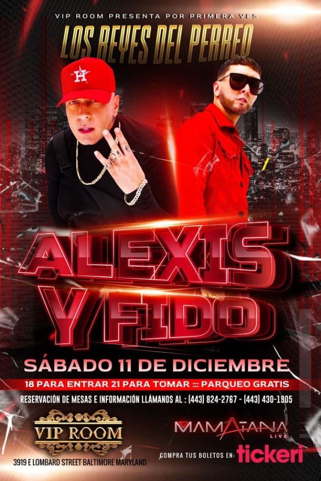 Event - ALEXIS Y FIDO EN CONCIERTO! LOS REYES DEL PERREO -(Mt) BALTIMORE MD - Baltimore, Maryland - December 11, 2021 | concert tickets