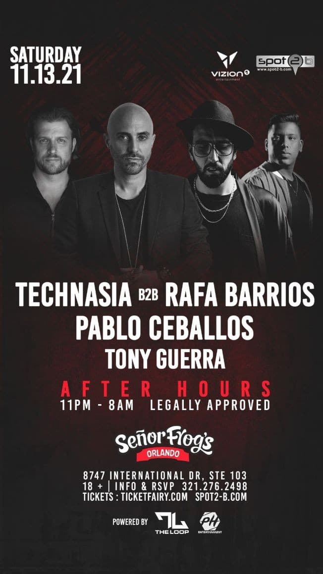 Event - ORLANDO'S ELECTRONIC FESTIVAL "AFTERPARTY" I TECHNASIA b2b RAFA BARRIOS I PABLO CEBALLOS I TONY GUERRA - Orlando, Florida - November 13, 2021 | concert tickets