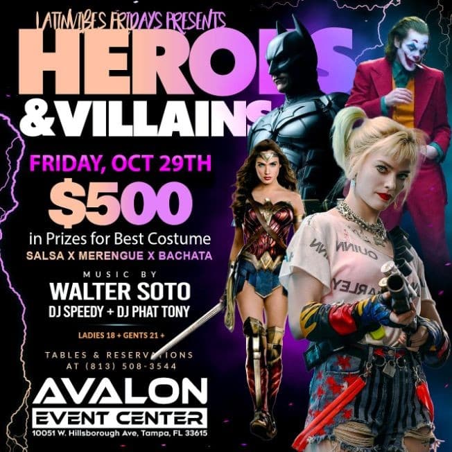 Event - Heroes & Villains Night with Latin Vibes Friday at Avalon Event Center - Tampa, Florida - October 29, 2021 | concert tickets
