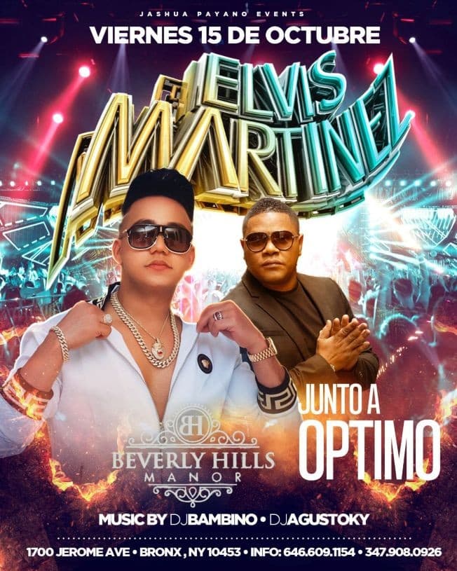 Event - ELVIS MARTINEZ & OPTIMO EN VIVO ! BRONX NY. - Bronx, New York - October 15, 2021 | concert tickets