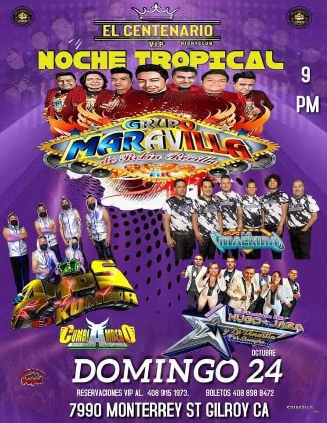 Event - GRUPO MARAVILLA, AMOS KUMBIA, GRUPO LA MACKINA, HUGO JARA Y LA DINASTIA POR SIEMPRE EN VIVO ! GILROY CALIFORNIA - Gilroy, California - October 24, 2021 | concert tickets
