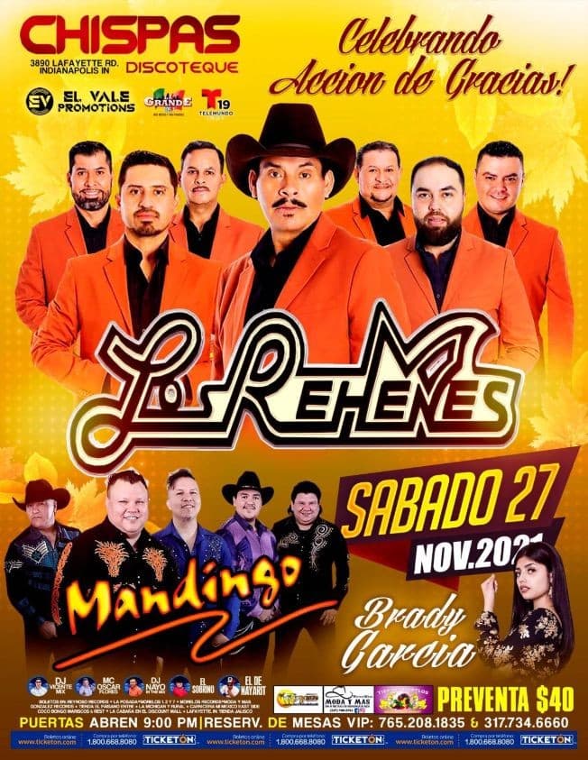 Event - LOS REHENES, MANDINGO, BRADY GARCIA EN VIVO ! INDIANAPOLIS INDIANA - Indianapolis, Indiana - November 27, 2021 | concert tickets