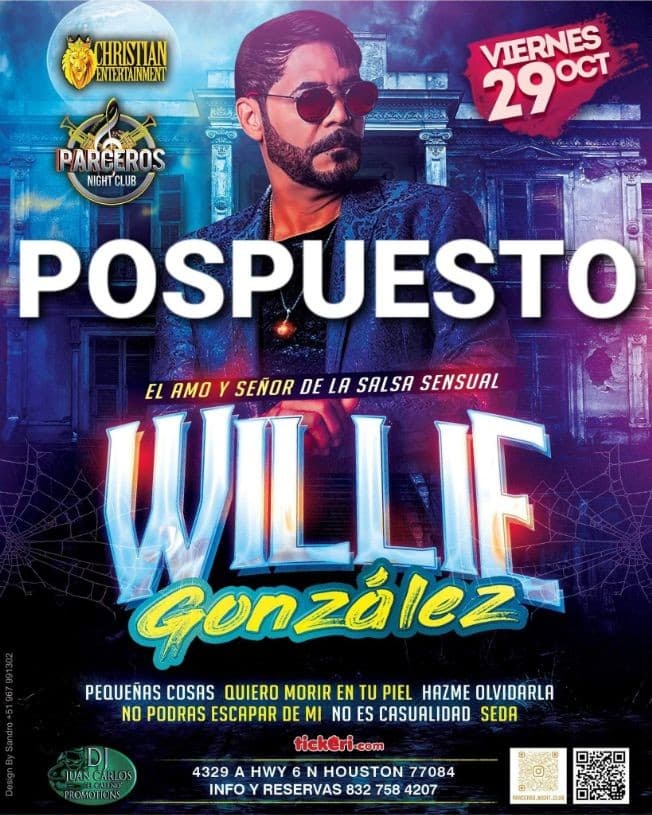 Event - WILLIE GONZALEZ en Parceros Night Club *** POSPUESTO*** - Houston, Texas - October 29, 2021 | concert tickets