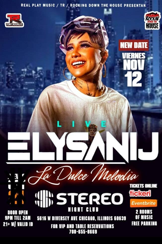 Event - ELYSANIJ LIVE @ STEREO NIGHT CLUB CHICAGO IL - CHICAGO, Illinois - November 12, 2021 | concert tickets