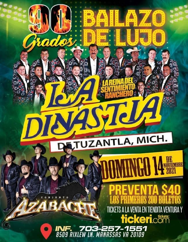 Event - LA DINASTIA DE TUZANTLA MICH, CONJUNTO AZABACHE EN VIVO ! MANASSAS VIRGINIA - Manassas, Virginia - November 14, 2021 | concert tickets