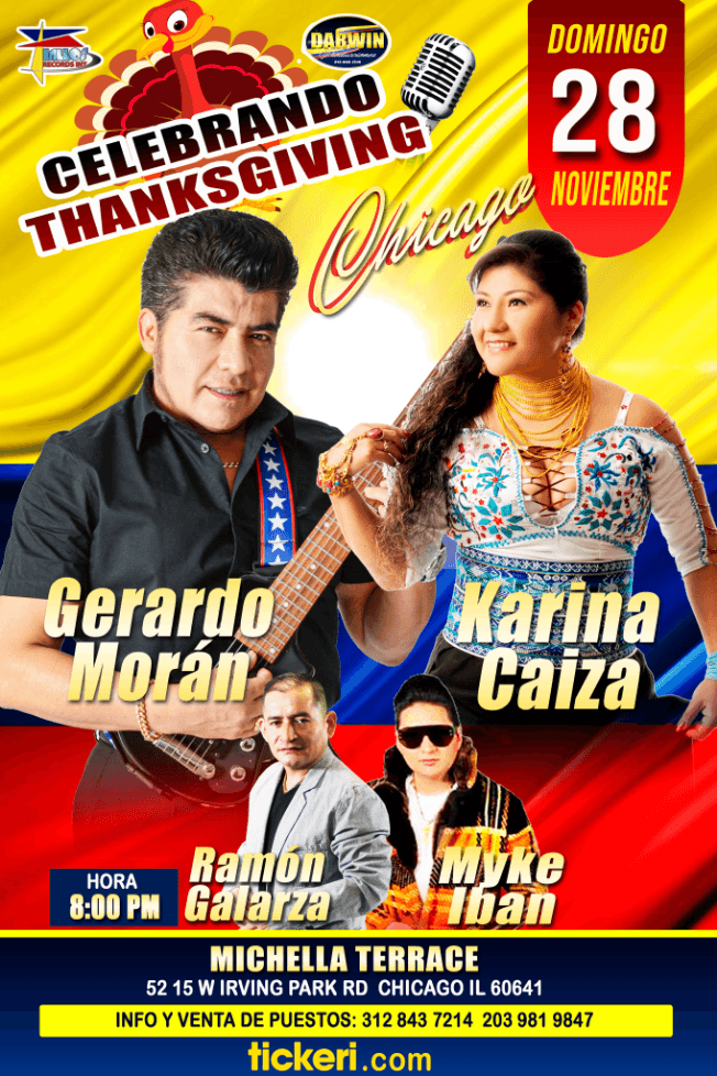 Event - LOS IDOLOS DEL ECUADOR EN THANKSGIVING EN CHICAGO GERARDO MORAN-KARINA CAIZA- EL DOMINGO 28 DE NOVIEMBRE 2021 - Chicago, Illinois - November 28, 2021 | concert tickets
