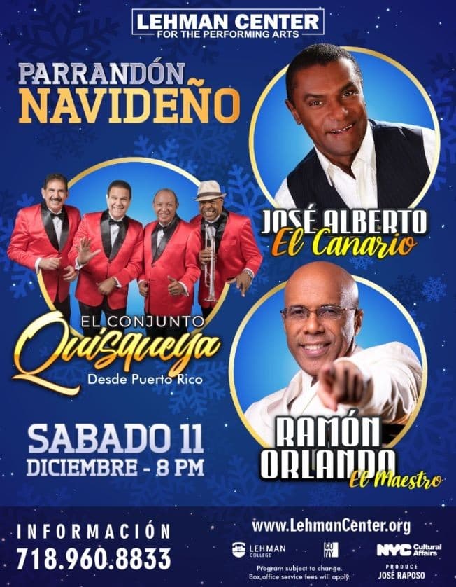 Event - PARRANDÓN NAVIDEÑO " El Concierto de la Navidad " EL CONJUNTO QUISQUEYA, RAMÓN ORLANDO, JOSÉ ALBERTO EL CANARIO EN VIVO ! BRONX NEW YORK - Bronx, New York - December 11, 2021 | concert tickets