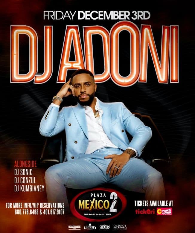 Event - Dj Adoni live in Hartford, CT - Hartford, Connecticut - December 3, 2021 | concert tickets