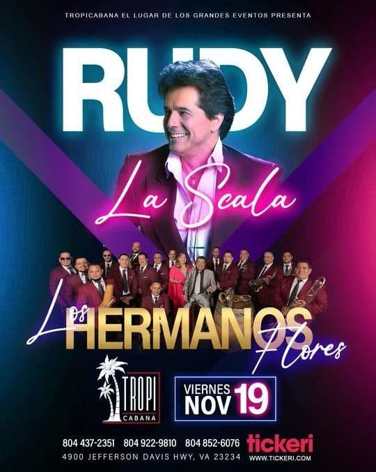 Event - RUDY LA SCALA, LOS HERMANOS FLORES EN VIVO ! RICHMOND VIRGINIA - Richmond, Virginia - November 19, 2021 | concert tickets