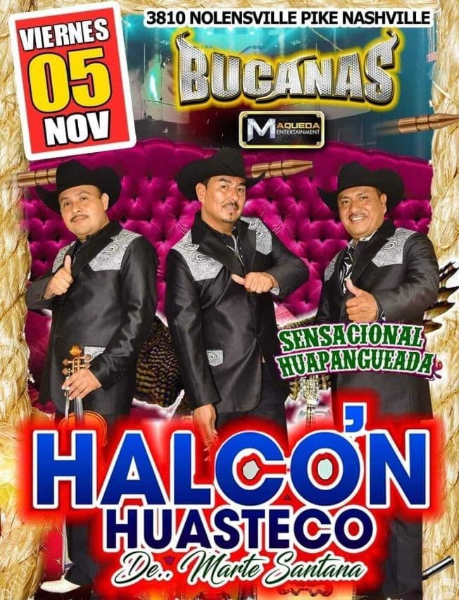 Event - HALCON HUASTECO DE MARTE SANTANA EN VIVO ! NASHVILLE TENNESSEE - Nashville, Tennessee - November 5, 2021 | concert tickets