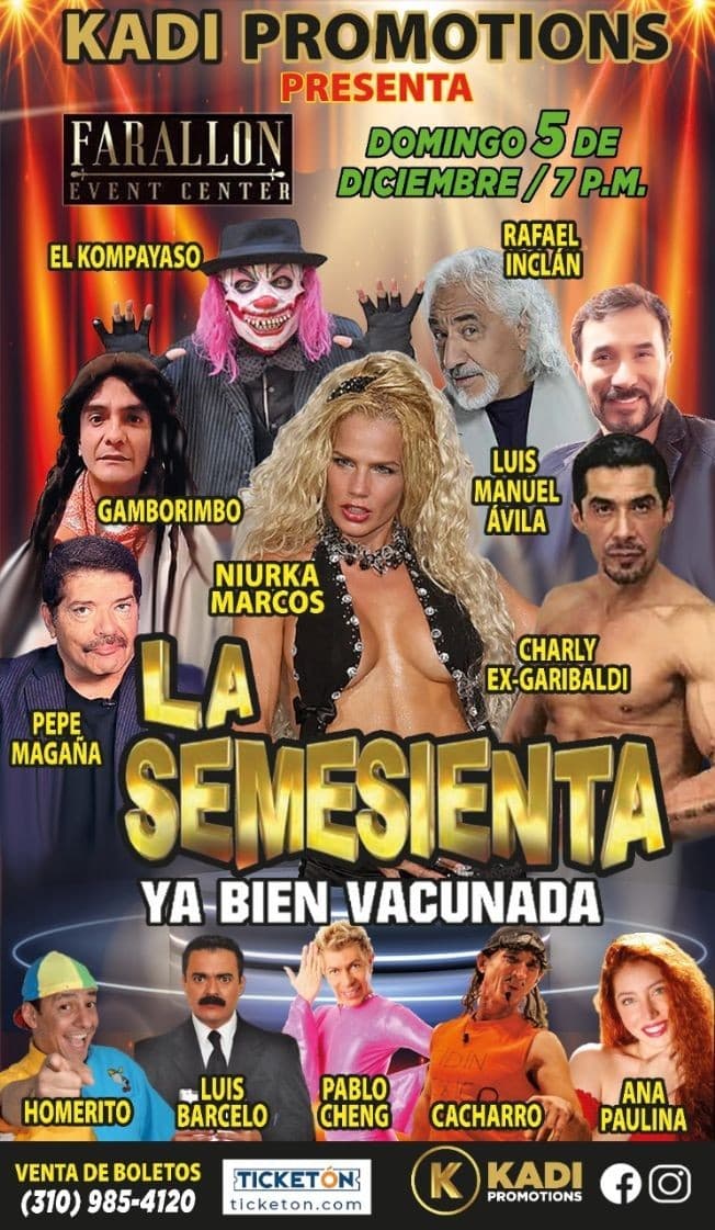 Event - LA SEMESIENTA " YA BIEN VACUNADA " EN VIVO ! LYNWOOD CALIFORNIA - Lynwood, California - December 5, 2021 | concert tickets