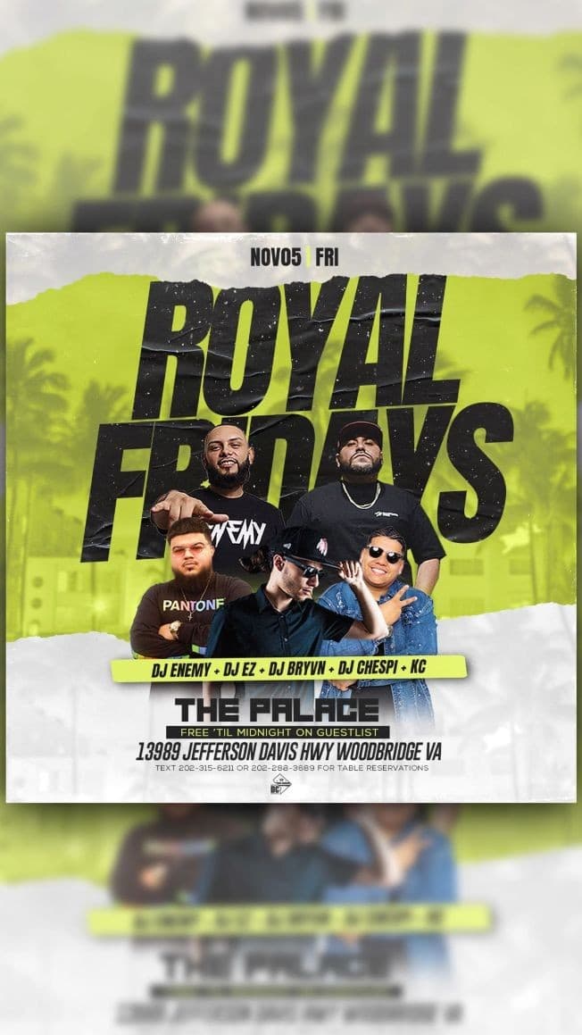 Event - ROYAL FRIDAYS AT THE PALACE ! WOODBRIDGE VIRGINIA - Woodbridge, Virginia - November 5, 2021 | concert tickets