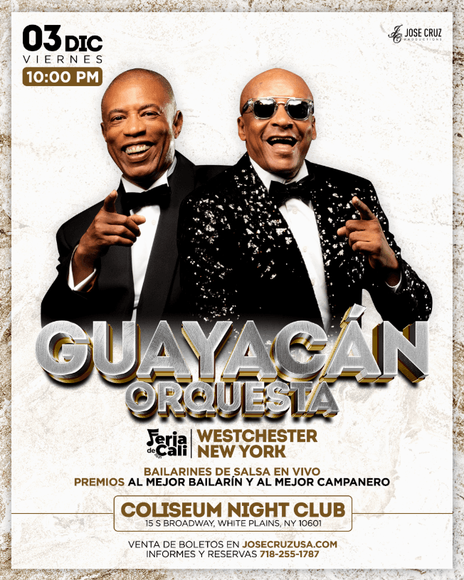 Event - GUAYACAN ORQUESTA, VIERNES 3 DE DICIEMBRE EN COLISEUM NIGHT CLUB, 15 South Broadway, White Plains NY. CANCELED! - White Plains, New York - December 3, 2021 | concert tickets