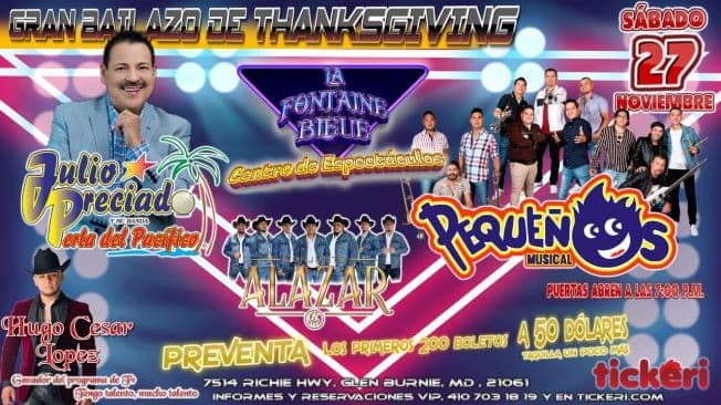 Event - JULIO PRECIADO, BANDA PEQUEÑOS MUSICAL, CONJUNTO ALAZAR Y HUGO CESAR EN VIVO ! GLEN BURNIE MARYLAND - Glen Burnie, Maryland - November 27, 2021 | concert tickets