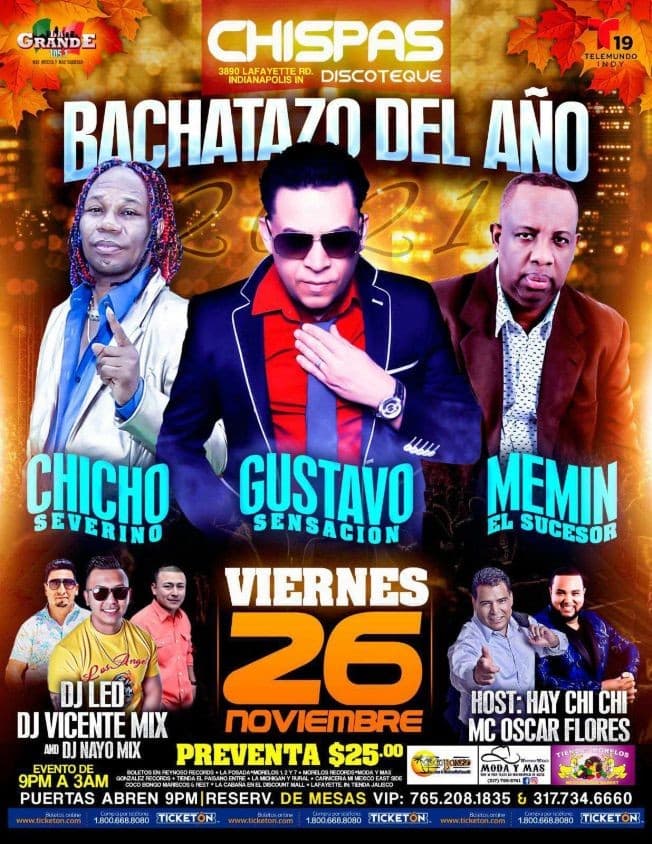Event - CHICHO SEVERINO, GUSTAVO SENSACION, MEMIN EL SUCESOR EN VIVO ! INDIANAPOLIS INDIANA - Indianapolis, Indiana - November 26, 2021 | concert tickets