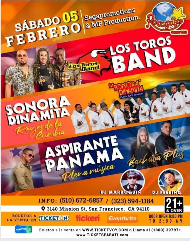 Event - LOS TOROS BAND- SONORA DINAMITA - ASPIRANTE PANAMA - BACHATA PLUS - SEGA & MP- SAN FRANCISCO  CALIF - San Francisco, California - February 5, 2022 | concert tickets