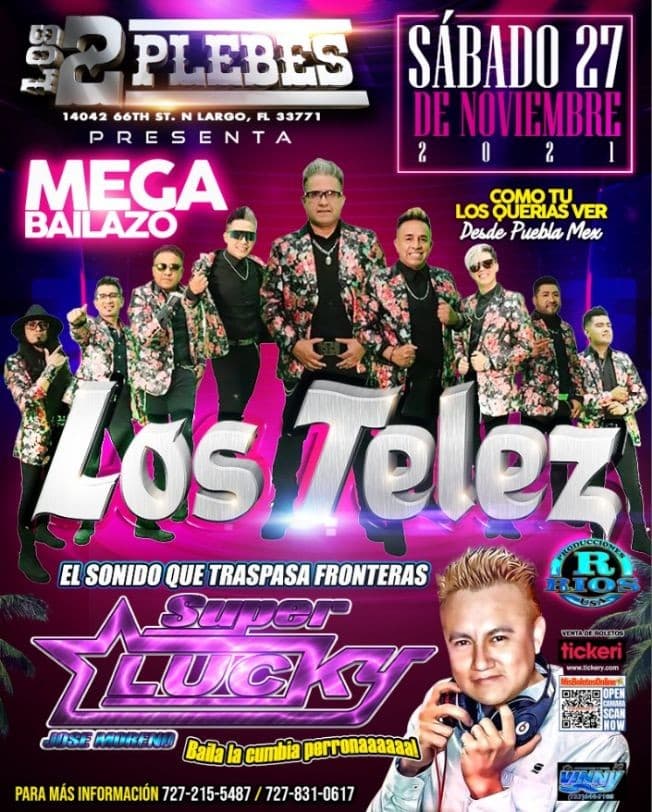 Event - LOS TELEZ EN CONCIERTO ! LARGO FLORIDA - Largo, Florida - November 27, 2021 | concert tickets