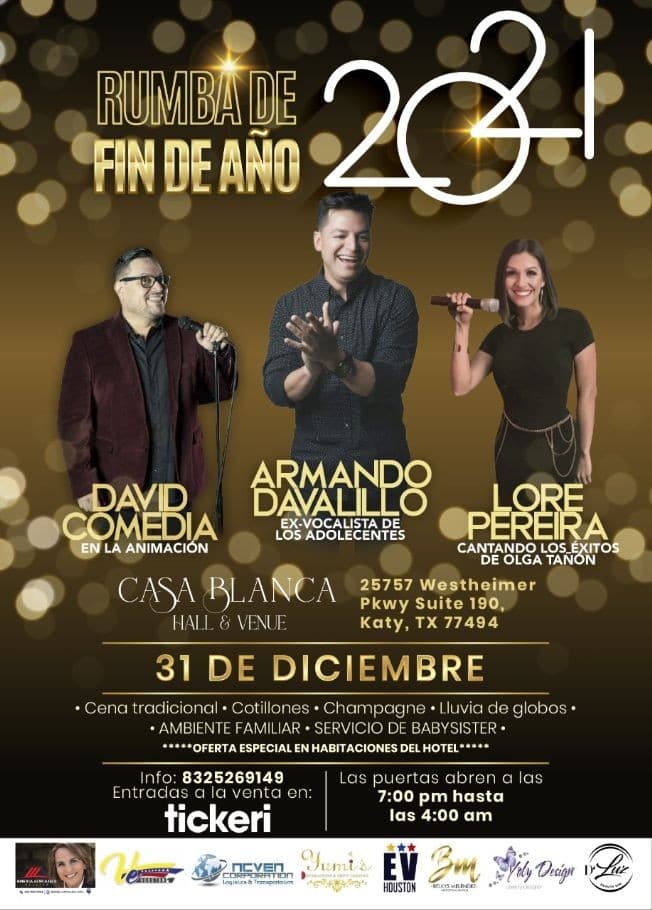 Event - CANCELADO--- NEW YEAR PARTY (RUMBA DE FIN DE AÑO 2021) -EN VIVO  ARMANDO DAVALILLO- LORE PEREIRA-DAVID COMEDIA ANIMANDO- CANCELADO - KATY TEXAS - KATY, Texas - December 31, 2021 | concert tickets