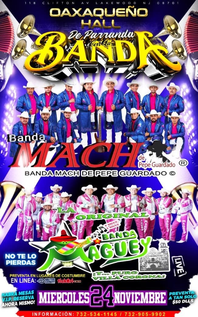 Event - BANDA MACH Y BANDA MAGUEY EN EL OAXAQUEÑO ! LAKEWOOD NJ. - Lakewood, New Jersey - November 24, 2021 | concert tickets