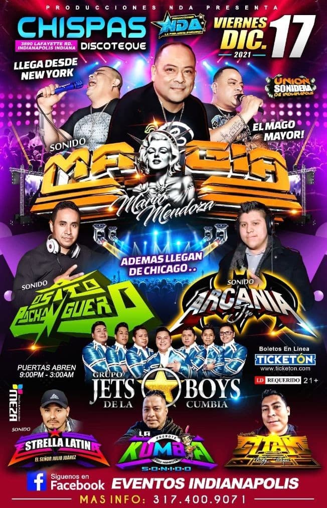 Event - SONIDO MAGIA DE MARIO MENDOZA, GRUPO JETS BOYS DE LA CUMBIA, SONIDO OSITO PACHANGUERO, SONIDO ARCANIA EN VIVO ! INDIANAPOLIS INDIANA - Indianapolis, Indiana - December 17, 2021 | concert tickets