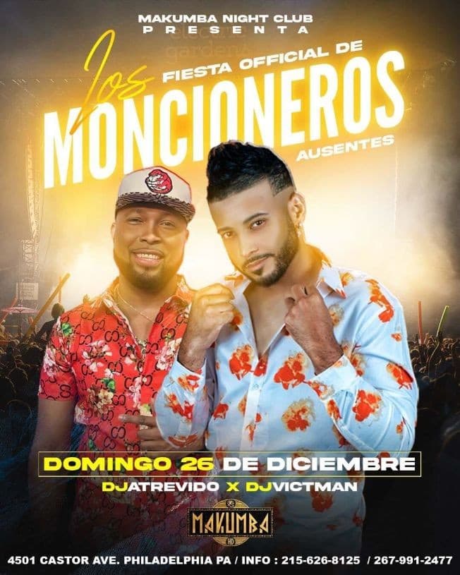 Event - EL GRUPO D'AHORA " FIESTA OFICIAL DE LOS MONCIONEROS AUSENTES " !  PHILADELPHIA PENNSYLVANIA - Philadelphia, Pennsylvania - December 26, 2021 | concert tickets