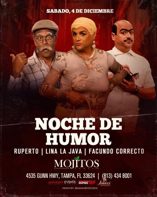 Event - NOCHE DE HUMOR - RUPERTO | LINA LA JAVA | FACUNDO - Tampa, Florida - December 4, 2021 | concert tickets