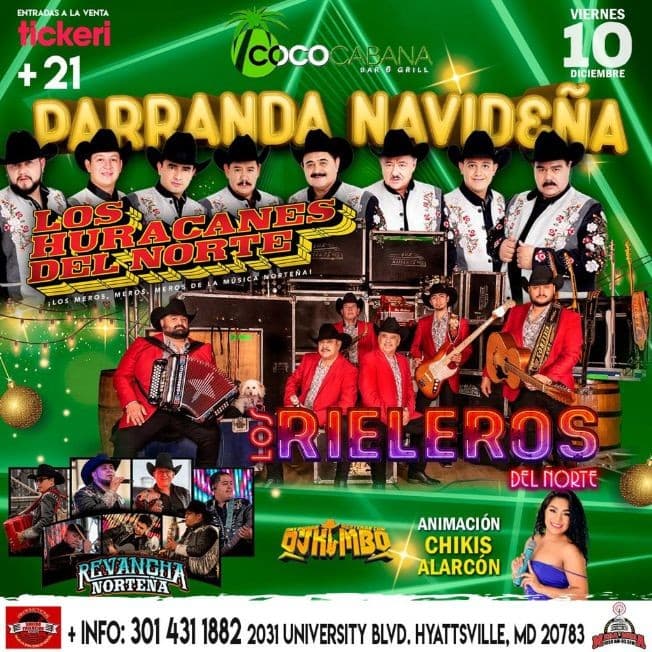 Event - Los Huracanes del Norte, Los Rieleros del Norte & Revancha Norteña en Vivo ! HYATTSVILLE MD. - Adelphi, Maryland - 10 de diciembre de 2021 | concert tickets