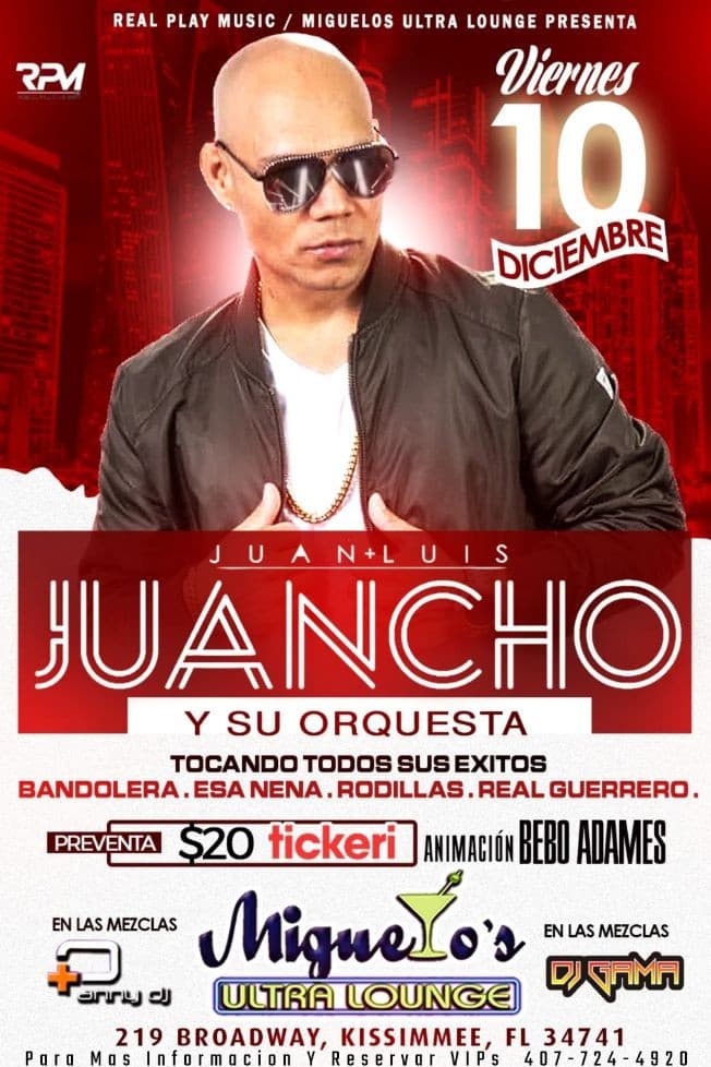 Event - JUANCHO Y SU ORQUESTA EN VIVO                  MERENGAZO EN MIGUELOS ULTRA LOUNGE - Kissimmee, Florida - December 10, 2021 | concert tickets