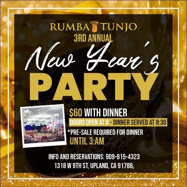 Event - Rumba Tunjo New Year's Party - Upland, California - December 31, 2021 | concert tickets